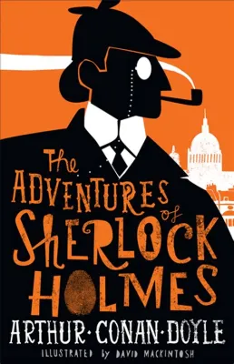  The Adventures of Sherlock Holmes and Dr. Watson - A Whimsical Journey Through Victorian Mysteries and Intriguing Deductions!