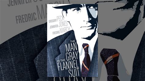 The Man in the Gray Flannel Suit Explores Post-War Existentialism and Corporate Ambition!